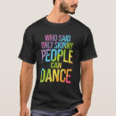 Search for dancer mens tshirts Modern