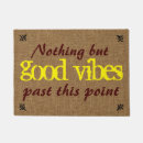 Search for motivational doormats Good vibes