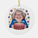 Search for gigi ornaments Humourous nana bday