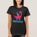 Search for mamasaurus tshirts Cute