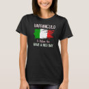 Search for vaffanculo tshirts Have