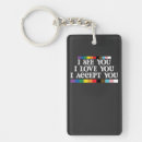 Search for proud of you keychains Lgbtq