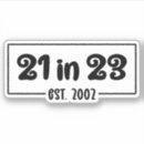 Search for 20 years old stickers Turning 21