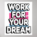 Search for motivational dream posters Dreams