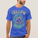 Search for cell fie tshirts Pun