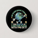 Search for environment day buttons Eco friendly