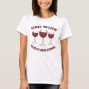 Search for funny red tshirts Wine