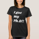 Search for congratulations graduate tshirts Phd
