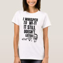 Search for whispered tshirts Cute