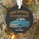 Search for old truck ornaments Pickup