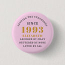 Search for 30th birthday buttons 30 years old