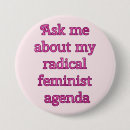 Search for radical feminist buttons Political
