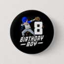 Search for 8 year old buttons Birthday