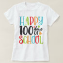 Search for 100th day school womens tshirts 100 days of school