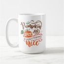 Search for pumpkin everything mugs Pumpkin spice latte