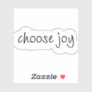 Search for choose joy stickers Happiness