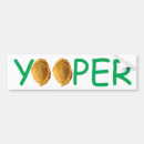 Search for upper bumper stickers Yooper