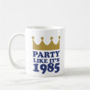 Search for made in 1985 mugs Funny