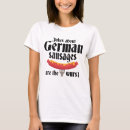 Search for german jokes tshirts Wurst