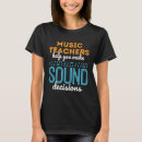 Search for funny music teacher tshirts Teaching