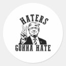 Search for haters gonna hate stickers Political