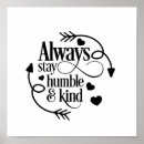Search for stay humble posters Quote