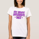 Search for first mothers day tshirts Mommy