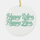 Search for wife ornaments Fun