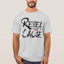 Search for rebels tshirts Rebellion