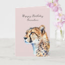 Search for cheetah on a birthday cards For her