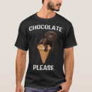 Search for chocolate labrador tshirts Puppy