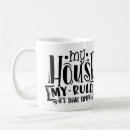 Search for moms rule mugs Rules
