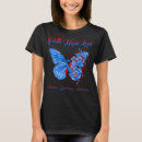 Search for syndrome tshirts Butterfly