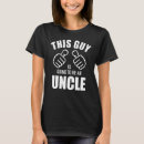 Search for going to be uncle tshirts Pregnancy