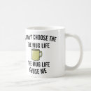 Search for clever sayings mugs Hilarious