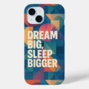 Search for dreamer iphone cases Motivational