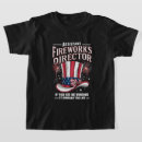 Search for fireworks director tshirts Independence