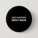 Search for great birthday buttons Republican