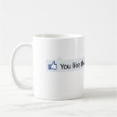 Search for facebook like mugs Funny