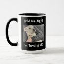 Search for turning 40 mugs 40th