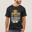 Search for doctorate degree tshirts Husband