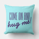 Search for hug me pillows Humour