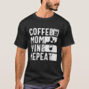 Search for funny coffee wine tshirts Retro