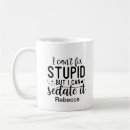 Search for i fix stupid mugs Nurse anesthetist
