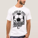 Search for 2023 senior tshirts Soccer