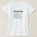 Search for funny runner quotes clothing Jogging