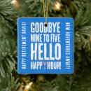 Search for happy hour ornaments Martini