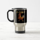 Search for chicken travel mugs F caw f