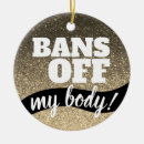 Search for womens ornaments Pro choice