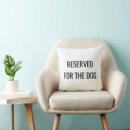 Search for reserved pillows Reserved for the dog